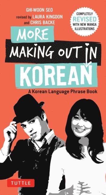 Laura Kingdon, Ghi-woon Seo - More Making Out in Korean, E-bok