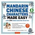 Mandarin Chinese Characters Made Easy