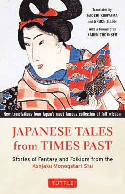 Japanese Tales from Times Past, E-bok