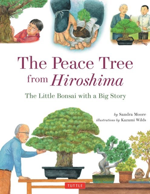 Sandra Moore - Peace Tree from Hiroshima, E-bok