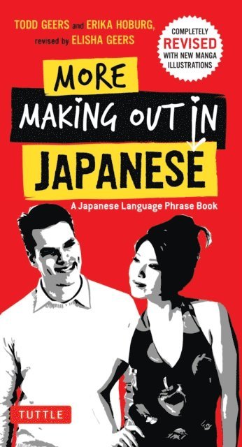 Todd Geers, Erika Hoburg - More Making Out in Japanese, E-bok