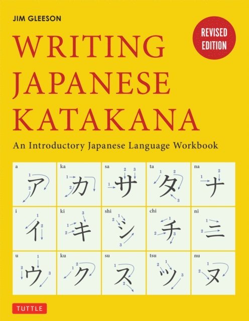 Jim Gleeson - Writing Japanese Katakana, E-bok