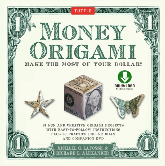 Richard L. Alexander, Michael G. LaFosse - Money Origami Kit Ebook, E-bok