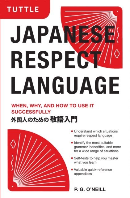 P. G. O'Neill - Japanese Respect Language, E-bok. Tillgänglighet: Lägg i varukorg