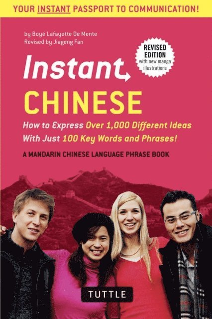 Boye Lafayette De Mente - Instant Chinese, E-bok