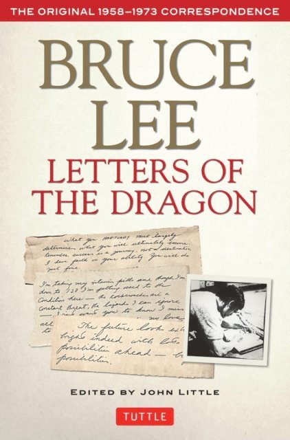 Bruce Lee, John Little - Bruce Lee Letters of the Dragon, E-bok