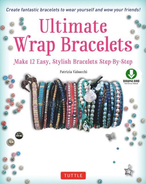 Patrizia Valsecchi - Ultimate Wrap Bracelets, E-bok. Tillgänglighet: Lägg i varukorg