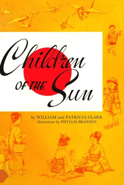 William Clark, Patricia Clark - Children of the Sun, E-bok