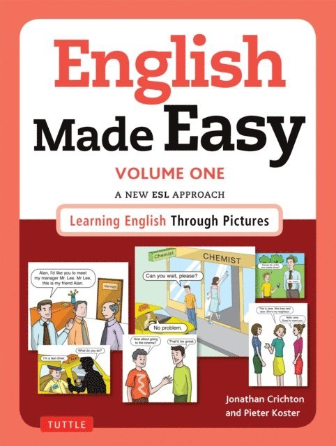 Pieter Koster, Jonathan Crichton - English Made Easy Volume One: British Edition, E-bok