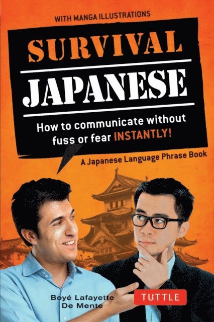 Boye Lafayette De Mente - Survival Japanese, E-bok