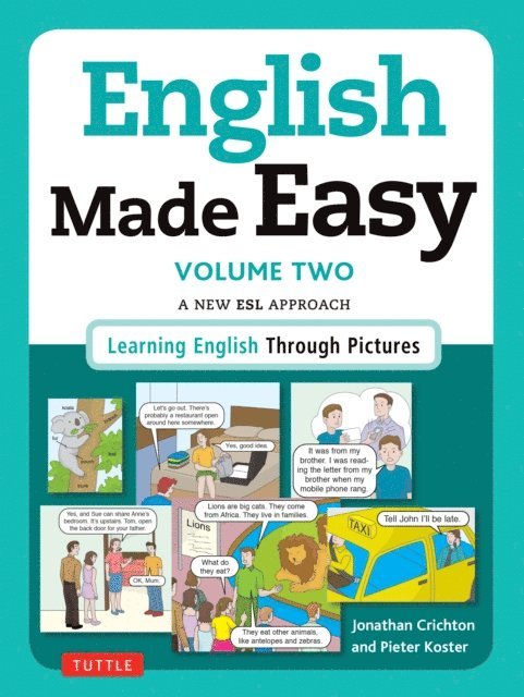 Pieter Koster, Jonathan Crichton - English Made Easy Volume Two: British Edition, E-bok