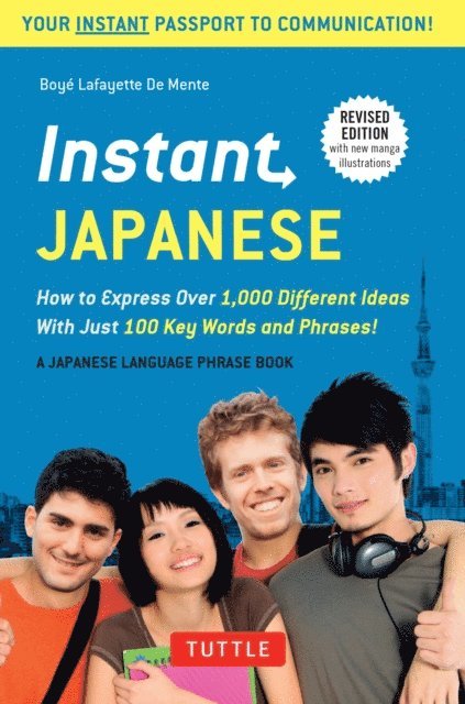Boye Lafayette De Mente - Instant Japanese, E-bok