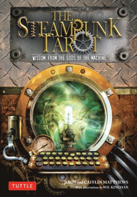 Caitlin Matthews, John Matthews - Steampunk Tarot Ebook, E-bok