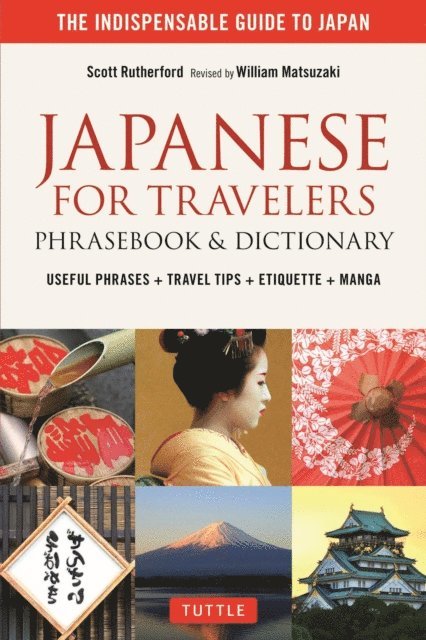 Scott Rutherford - Japanese for Travelers Phrasebook & Dictionary, E-bok