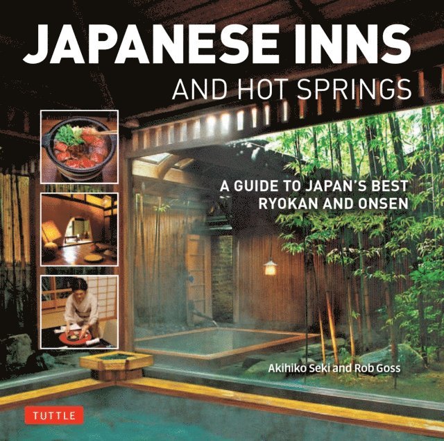 Rob Goss - Japanese Inns and Hot Springs, E-bok