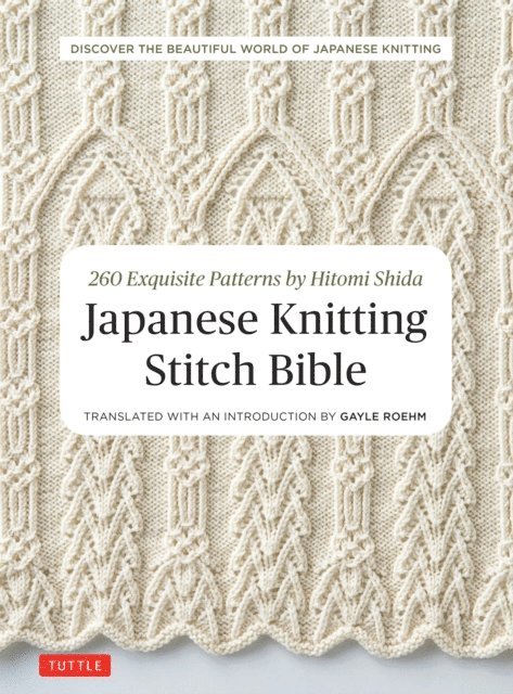 Hitomi Shida - Japanese Knitting Stitch Bible, E-bok