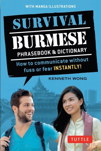 Kenneth Wong - Survival Burmese Phrasebook & Dictionary, E-bok