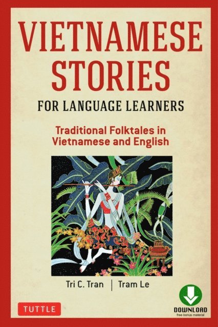 Tram Le, Tri C. Tran - Vietnamese Stories for Language Learners, E-bok