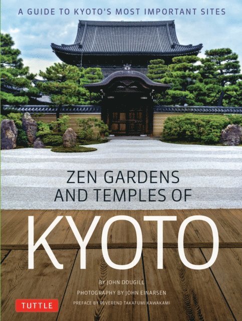 John Dougill - Zen Gardens and Temples of Kyoto, E-bok