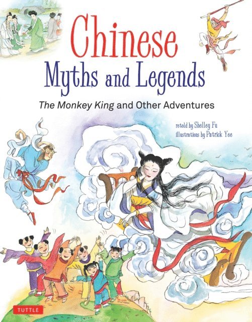 Shelley Fu - Chinese Myths and Legends, E-bok