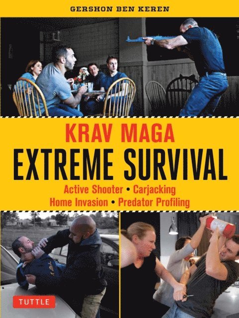 Gershon Ben Keren - Krav Maga Extreme Survival, E-bok