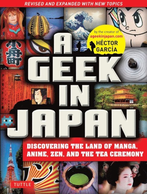 Hector Garcia - Geek in Japan, E-bok
