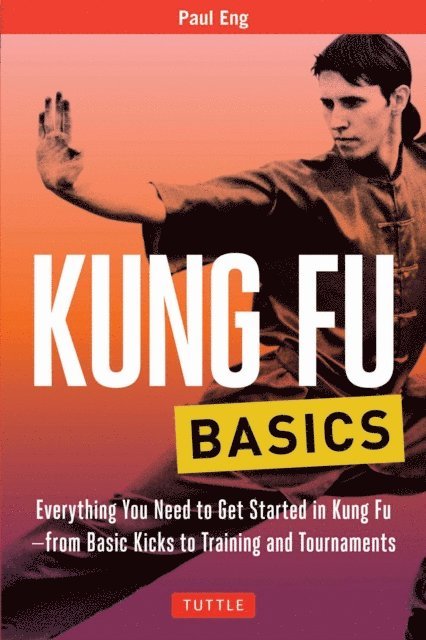 Paul Eng - Kung Fu Basics, E-bok