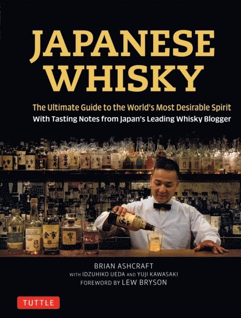 Yuji Kawasaki, Brian Ashcraft - Japanese Whisky, E-bok. Tillgänglighet: Lägg i varukorg
