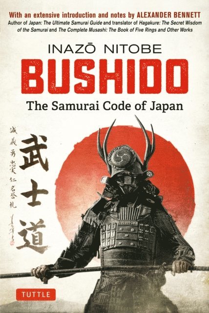 Inazo Nitobe - Bushido: The Samurai Code of Japan, E-bok