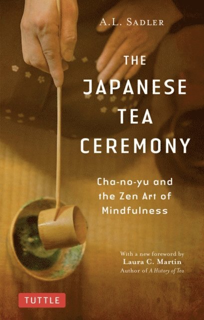 A. L. Sadler - Japanese Tea Ceremony, E-bok