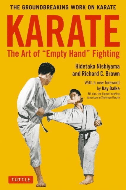Richard C. Brown, Hidetaka Nishiyama - Karate: The Art of Empty Hand Fighting, E-bok. Tillgänglighet: Lägg i varukorg
