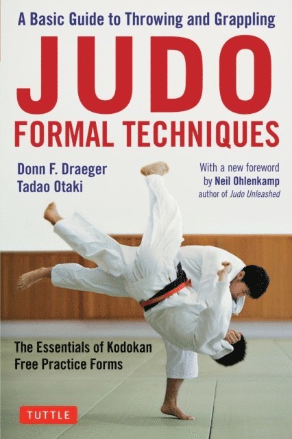 Tadao Otaki, Donn F. Draeger - Judo Formal Techniques, E-bok