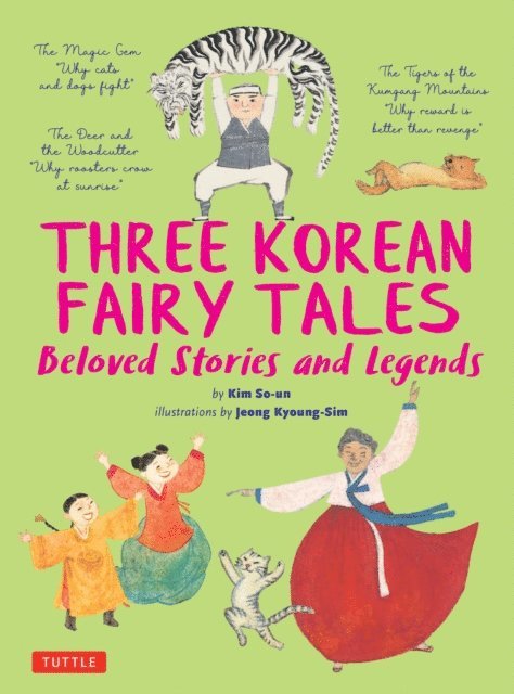 Kim So-Un - Three Korean Fairy Tales, E-bok