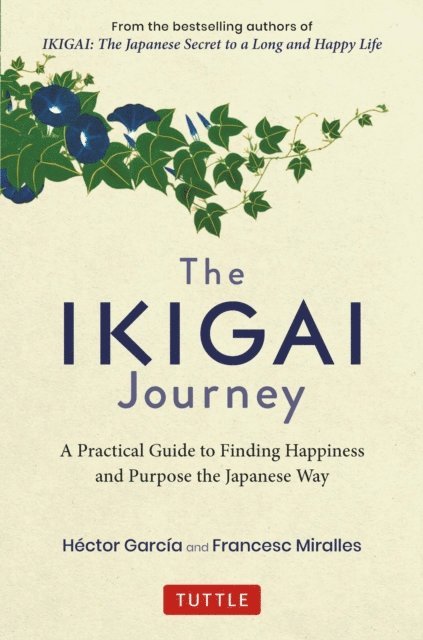 Francesc Miralles, Hector Garcia - Ikigai Journey, E-bok
