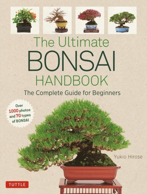 Yukio Hirose - Ultimate Bonsai Handbook, E-bok