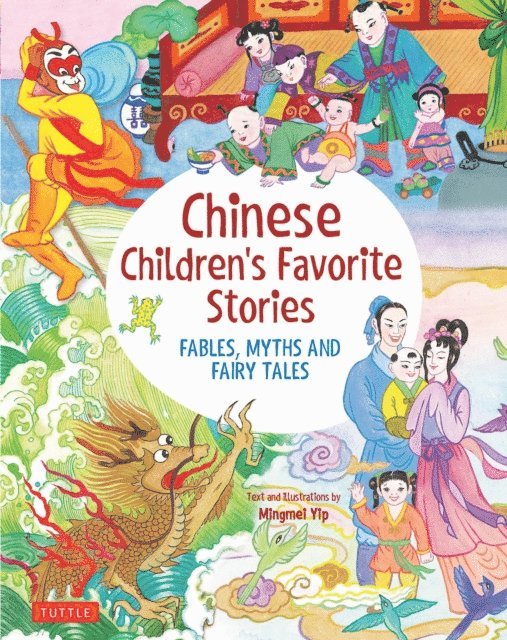 Mingmei Yip - Chinese Children's Favorite Stories, E-bok