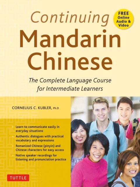 Cornelius C. Kubler - Continuing Mandarin Chinese Textbook, E-bok