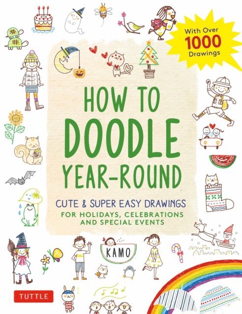 Kamo - How to Doodle Year-Round, E-bok