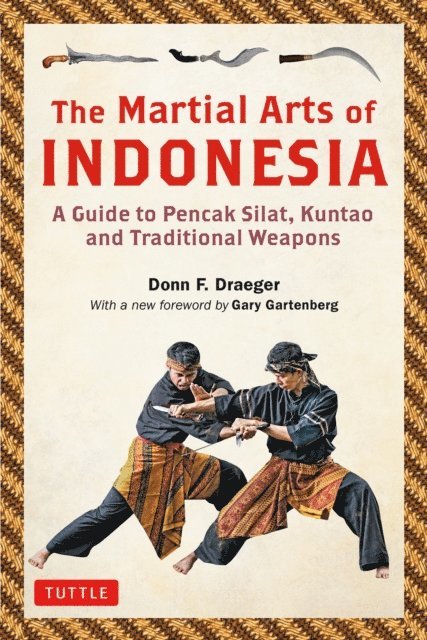 Donn F. Draeger - Martial Arts of Indonesia, E-bok