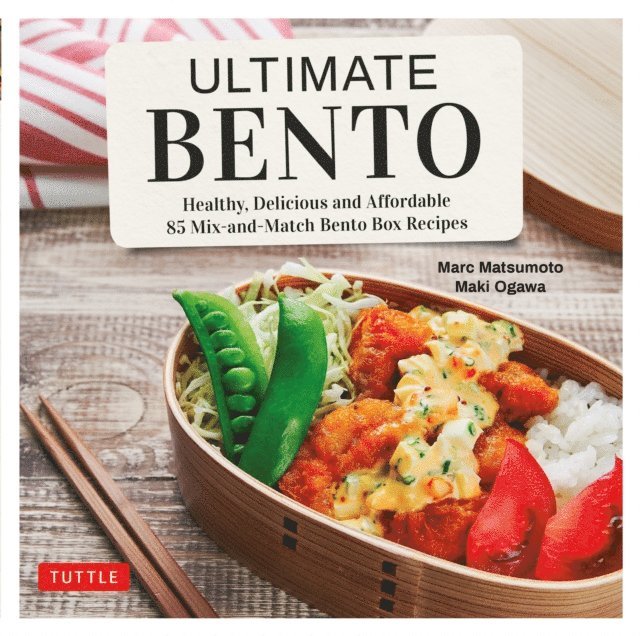 Maki Ogawa, Marc Matsumoto - Ultimate Bento, E-bok