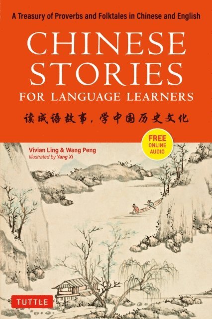 Peng Wang, Vivian Ling - Chinese Stories for Language Learners, E-bok