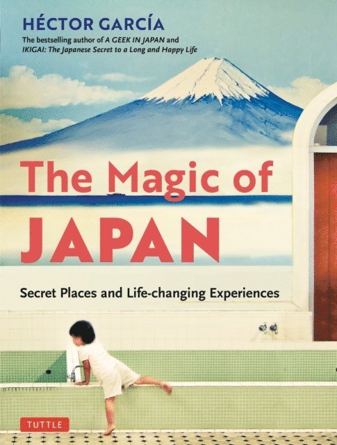 Hector Garcia - Magic of Japan, E-bok