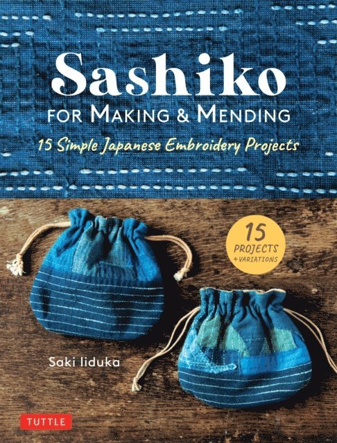Saki Iiduka - Sashiko for Making & Mending, E-bok