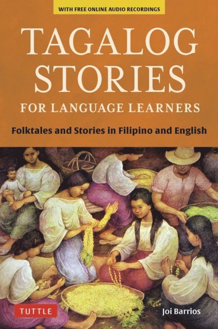 Joi Barrios - Tagalog Stories for Language Learners, E-bok