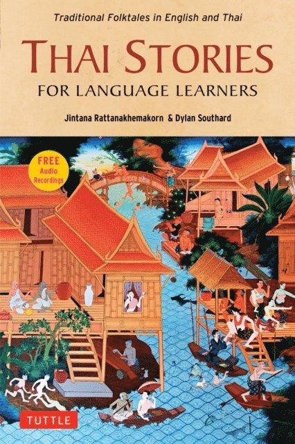 Dylan Southard, Jintana Rattanakhemakorn - Thai Stories for Language Learners, E-bok