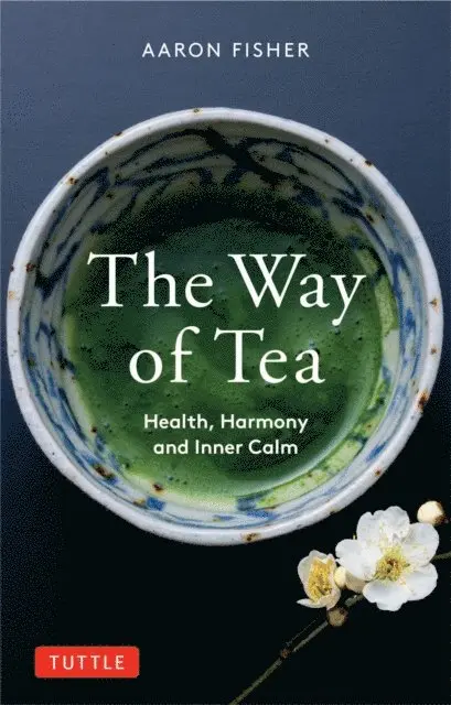Aaron Fisher - Way of Tea, E-bok. Tillgänglighet: Lägg i varukorg