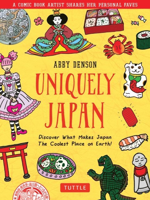 Abby Denson - Uniquely Japan, E-bok