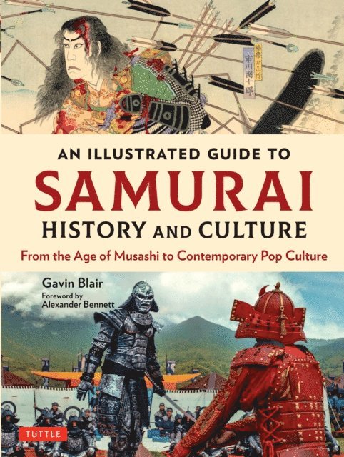 Gavin Blair - Illustrated Guide to Samurai History and Culture, E-bok