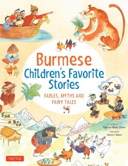 Pascal Khoo Thwe - Burmese Children's Favorite Stories, E-bok