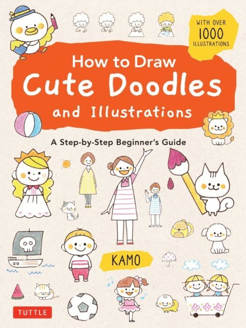 Kamo - How to Draw Cute Doodles and Illustrations, E-bok
